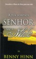 A Tua voontade Senhor não a minha- Benny Hinn